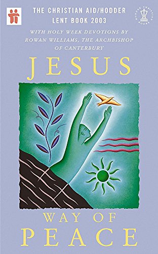 Jesus: Way of Peace