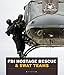 U.S. Special Forces: FBI Hostage Rescue & SWAT Teams