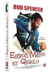 Escroc, macho et gigolo