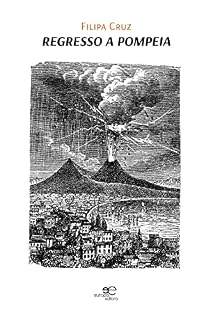 Livro Regresso A Pompeia