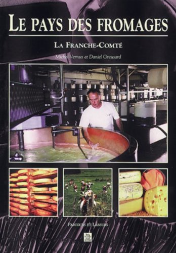 Le  pays des fromages