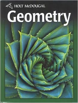 Holt McDougal Geometry: Student Edition 2011 Holt McDougal Geometry: Student Edition 2011