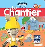 Les imagiers autocollants de Zou : Le chantier by 