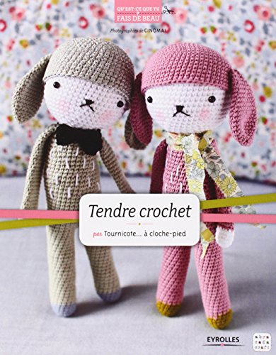 Tendre crochet