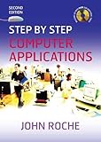 Step by Step Computer Applications by 