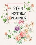 2019 Planner Monthly: 12 Month January 2019 to December 2019 For To do list Calendar Schedule Organi by Sarah J. Jackson