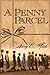 A Penny Parcel by 