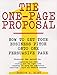 The One-Page Proposal: How to Get Your Business Pitch onto One Persuasive Page