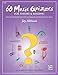 60 Music Quizzes for Theory and Reading: One-page Reproducible Tests to Evaluate Student Musical Skills, Comb Bound Book