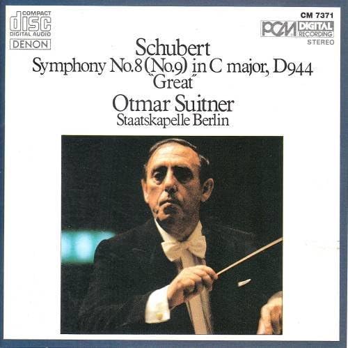 Schubert: Symphony No. 8 / No. 9 in C Major, D. 944- Great