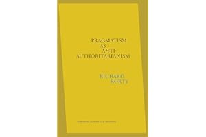 Pragmatism as Anti-Authoritarianism