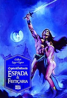 Livro O Guia Definitivo da Espada & Feitiçaria