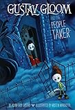 Gustav Gloom and the People Taker #1