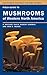 Field Guide to Mushrooms of Western North America (Volume 106) (California Natural History Guides)