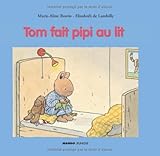 Tom fait pipi au lit by