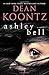 Ashley Bell: A Novel
