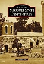 Missouri State Penitentiary (Images of America)