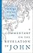 A Commentary on the Revelation of John