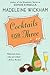 Cocktails for Three: A Novel