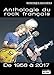 Anthologie du rock français De 1956 à 2017 (French Edition) by Dominique Grandfils