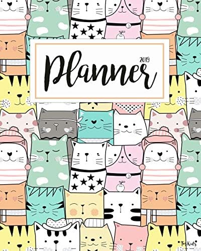 2019 Planner for Kids: 2019 Planner Weekly and Monthly for Kids: Academic Year Calendar Schedule Appointment Organizer and Journal Notebook to Do List ... Cat Happy: Volume 4 (Kids Journal for Girls)