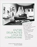 Entre Deux Actes, Loge de Comédienne by