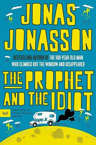 The 100-Year-Old Man Who Climbed Out the Window and Disappeared