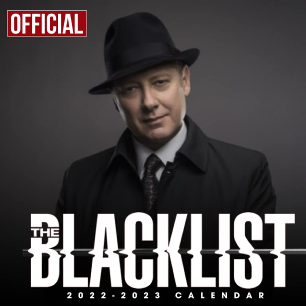 Blacklist Schedule 2022 Amazon.com: The Blacklist 2022 Calendar: Official The Blacklist Calendar  2022 Weekly & Monthly Planner With Notes Section For Alls The Blacklist  Fans!-24 Months - Movie Tv Series Films Calendar. 10: 9798776482724: Penny  Ballard: Books