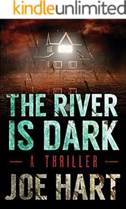 The River Is Dark (A Liam Dempsey Thriller Book 1)
