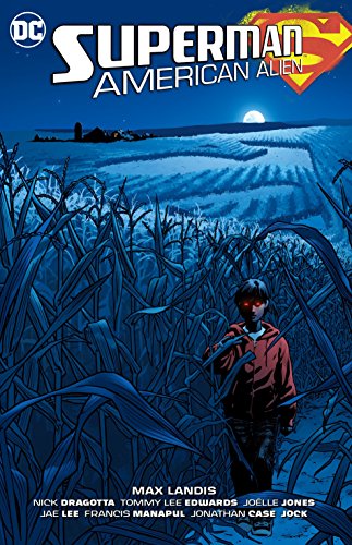 Superman: American Alien Superman: American Alien