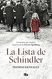 La lista de Schindler (Spanish Edition) by Thomas Keneally