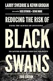 Reducing the Risk of Black Swans: Using the Science of Investing to Capture Returns with Less Volatility, 2018 Edition