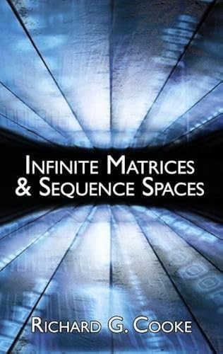 Download Infinite Matrices & Sequence Spaces PDF