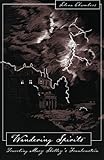 Wandering Spirits: Traveling Mary Shelley's Frankenstein by 