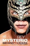 "Rey Mysterio - Behind the Mask (WWE)" av Jeremy Roberts