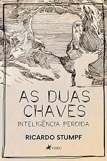 Livro As Duas Chaves: Inteligência perdida