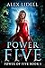 Power of Five: Power of Five, Book 1 by 