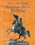 Austrian Art of Riding: Five Centuries by