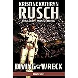Diving into the Wreck: A Diving Novel (The Diving Series Book 1)