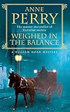 Front cover for the book Weighed in the Balance by Anne Perry