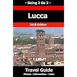 Going 2 Go 2 Lucca Travel Guide 2018