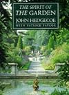 The Spirit of the Garden by John Hedgecoe (1997-10-01)