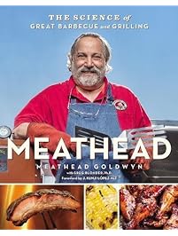 Meathead: The Science of Great Barbecue and Grilling