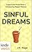 The Miss Fortune Series: Sinful Dreams (Kindle Worlds Novella) (The Cappuccino Posse Book 1)