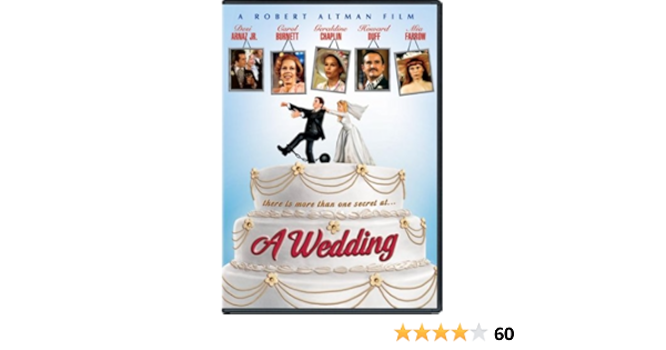 Amazon Com A Wedding Carol Burnett Geraldine Chaplin Mia Farrow Lillian Gish Lauren Hutton Desi Arnaz Jr Howard Duff Vittorio Gassmann Viceca Lindfors Pat Mccormick Dina Merrill Nina Van Pallandt Robert Altman