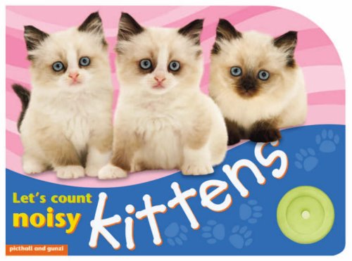 Let's Count Noisy Kittens (Noisy Books S)