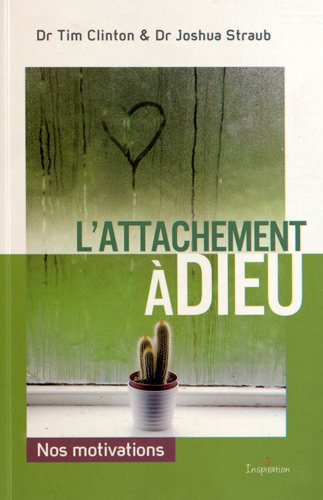 L' attachement à Dieu