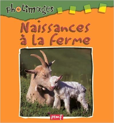 Naissances à la ferme Naissances à la ferme