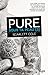 Sous ta peau, Tome 3 : Pure by