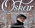Oskar and the Eight Blessings